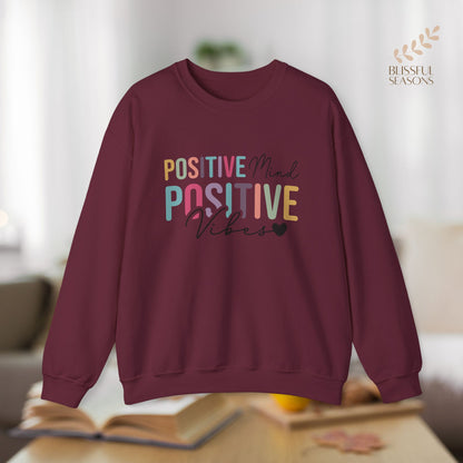 Positive Mind Positive Life Self Care Wellness Sweatshirt