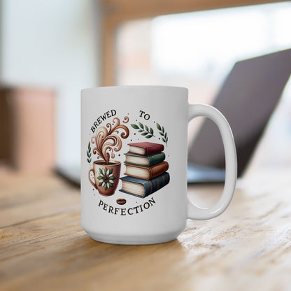 Brewed to Perfection Book Lover Perfect Mug Gift for Bookish Friends BFF Girlfriend Niece Book Introvert Gift